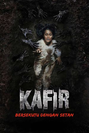 Kafir: A Deal with the Devil's poster