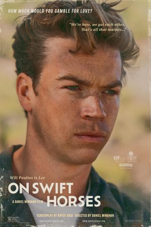 On Swift Horses's poster