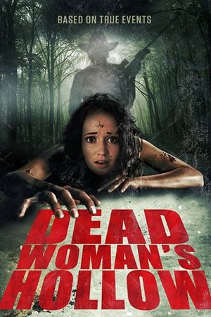 Dead Woman's Hollow's poster