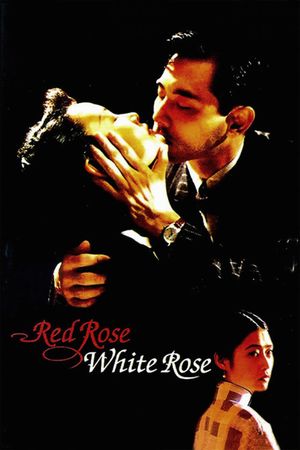 Red Rose White Rose's poster