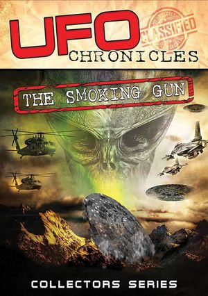 UFO Chronicles: The Smoking Gun's poster