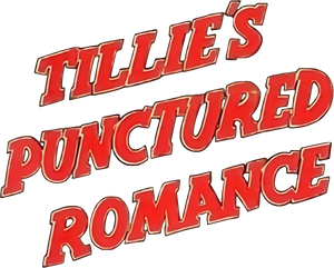 Tillie's Punctured Romance's poster