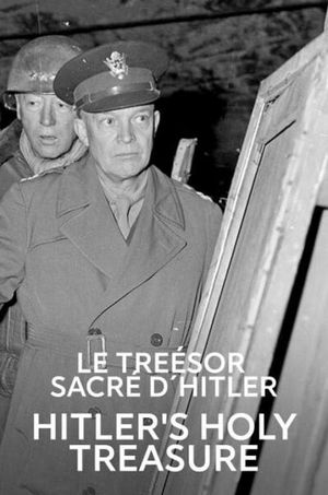 Hitler's Holy Treasure's poster
