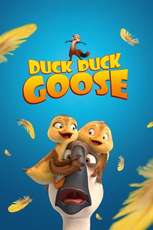 Duck Duck Goose's poster