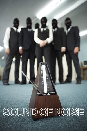 Sound of Noise's poster