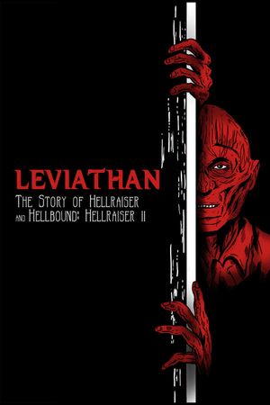 Leviathan: The Story of Hellraiser and Hellbound: Hellraiser II's poster