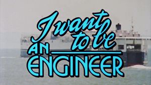 I want to Be an Engineer's poster