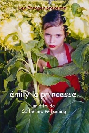 Emily la princesse...'s poster