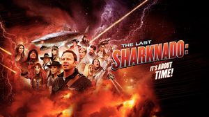The Last Sharknado: It's About Time's poster