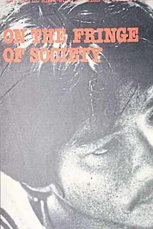 On the Fringe of Society's poster