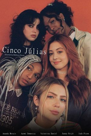 Cinco Júlias's poster