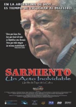 Sarmiento: un acto inolvidable's poster