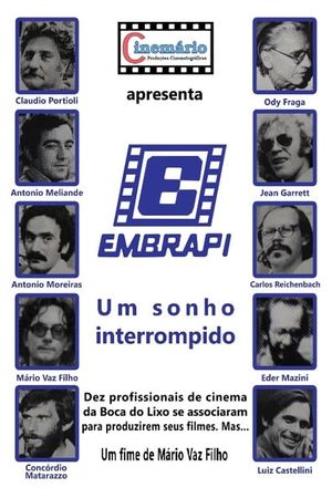 Embrapi - Um Sonho Interrompido's poster