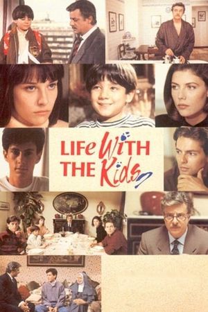 Life with the Kids's poster
