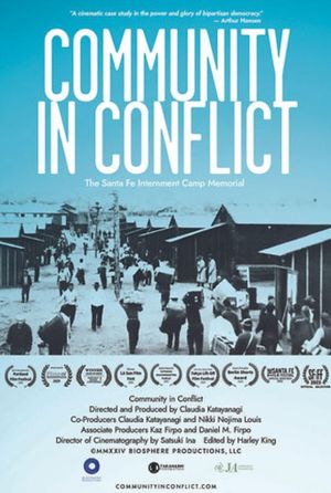 Community in Conflict: The Santa Fe Internment Camp Marker's poster