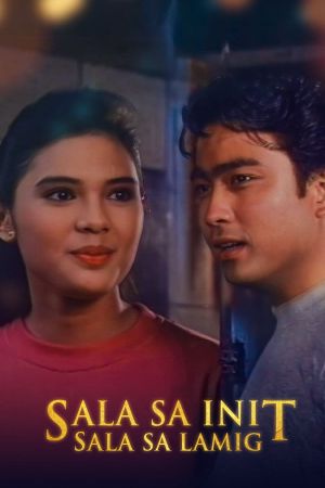 Sala sa init, sala sa lamig's poster image