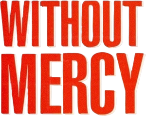 Without Mercy's poster