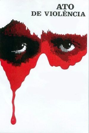 Act of Violence's poster