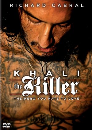 Khali the Killer's poster