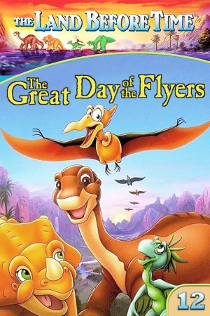 The Land Before Time XII: The Great Day of the Flyers's poster