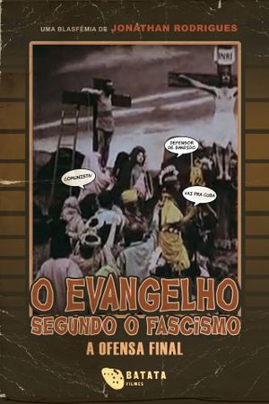 The Gospel According to Fascism - The Final Offense's poster image