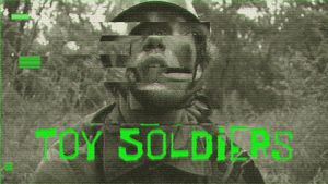 Toy Soldiers's poster