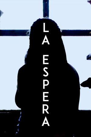 LA ESPERA's poster