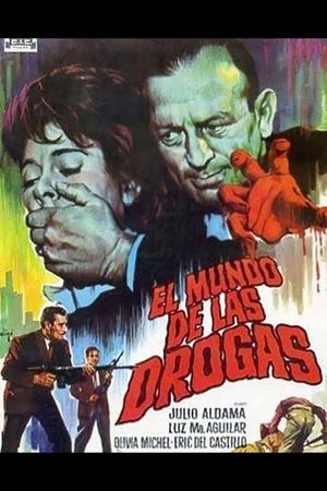 El mundo de las drogas's poster