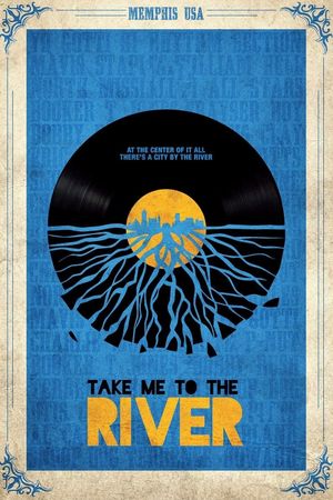 Take Me to the River's poster