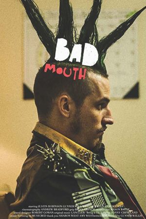 Bad Mouth's poster
