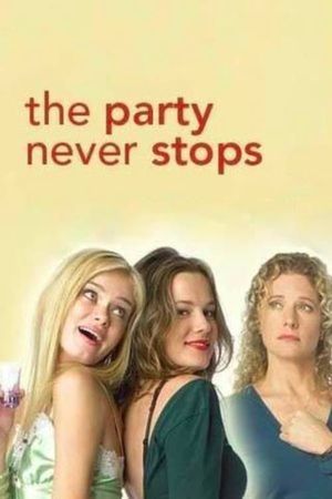 The Party Never Stops: Diary of a Binge Drinker's poster