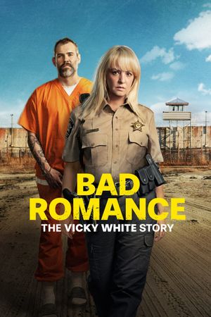 Bad Romance: The Vicky White Story's poster