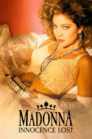 Madonna: Innocence Lost's poster