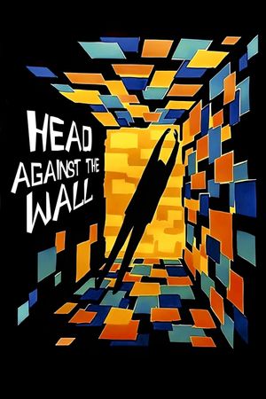 Head Against the Wall's poster