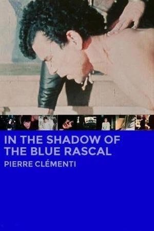 In the Shadow of the Blue Rascal's poster