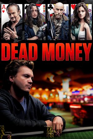 Dead Money's poster
