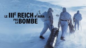 Le IIIe Reich n'aura pas la bombe's poster