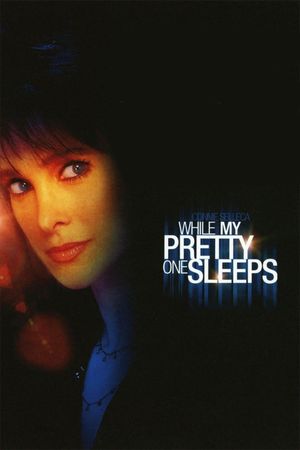 While My Pretty One Sleeps's poster