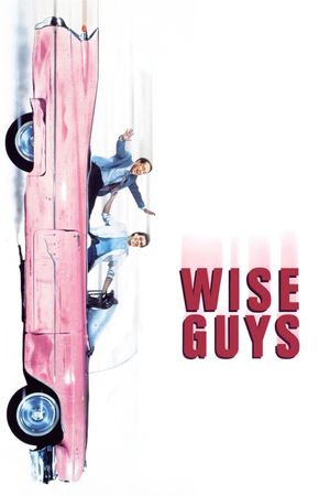 Wise Guys's poster