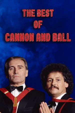 The Best of Cannon & Ball's poster image