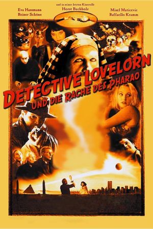 Detective Lovelorn und die Rache des Pharao's poster