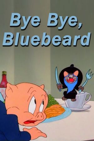 Bye, Bye Bluebeard's poster