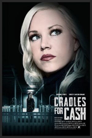 Cradles for Cash's poster