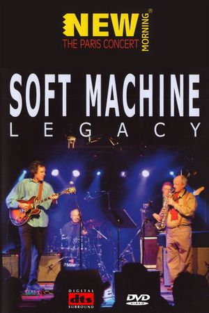 Soft Machine: Legacy's poster