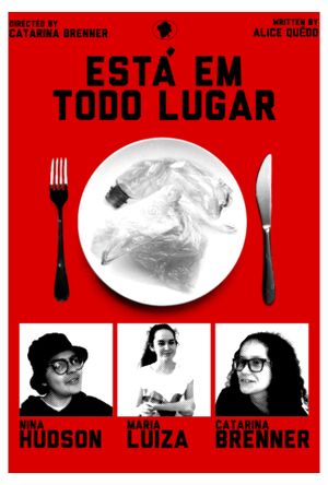 Está em Todo Lugar's poster