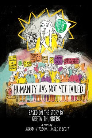 Humanity Has Not Yet Failed's poster