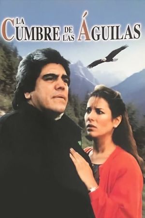 La cumbre de las águilas's poster