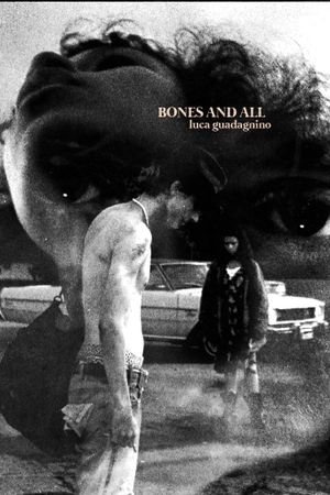 Bones and All's poster