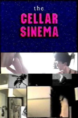Cellar Sinema's poster