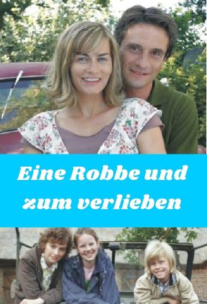 Eine Robbe zum Verlieben's poster